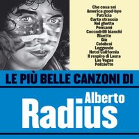 Alberto Radius - Le pi&ugrave; belle canzoni di Alberto Radius