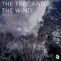 Ink - The Tree And The Wind