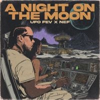 UFO Fev - A Night On The Moon