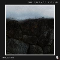 Ink - The Silence Within