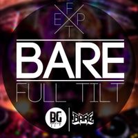 Bare - Full Tilt