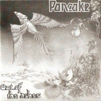 Pancake - Out of the Ashes