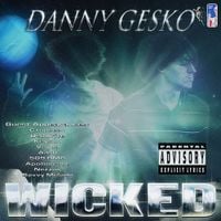 Danny Gesko - Wicked