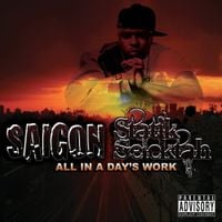 Saigon & Statik Selektah - All in a Day's Work
