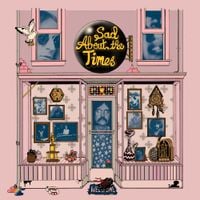 Various Artists - Sad About the Times