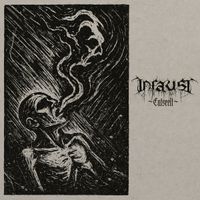 Infaust - Entseelt