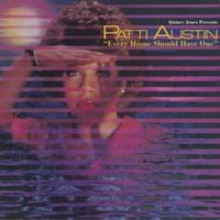 Patti Austin - Every Home Should Have One