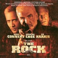 Nick Glennie-Smith, Hans Zimmer & Harry Gregson-Williams - The Rock