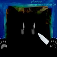y-Twokoop - Songs About My Knife Cat