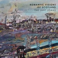 The Just Joans - Romantic Visions of Scotland