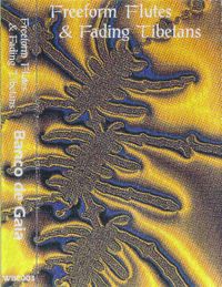 Banco de Gaia - Freeform Flutes & Fading Tibetans