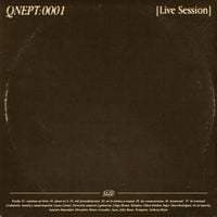 Jaze - QNEPT: 0001 [Live Session]