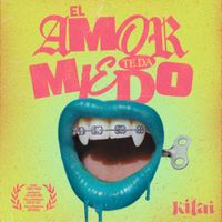 Kitai - El Amor Te Da Miedo