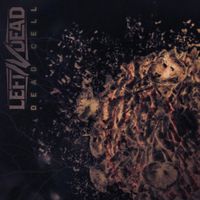 Left IV Dead - DEAD CELL (EP)
