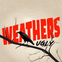 Weathers - Ugly