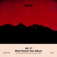 NC-17 - Most Violent Year Album - Part 2
