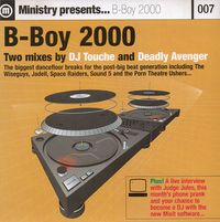Touch&eacute; - Ministry Presents... B-Boy 2000