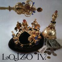 Lojzo - Lojzo IV.