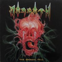 Morgoth - The Eternal Fall