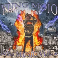 Yung Mojo - Bag Music Vol 2