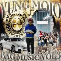 Yung Mojo - Bag Music Vol 3