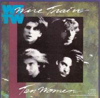 Wire Train - Ten Women