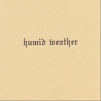 Kevin Drumm - Humid Weather