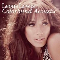 Leona Lewis - Colorblind (Acoustic)
