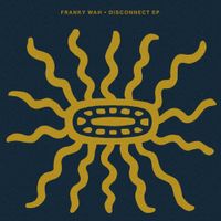 Franky Wah - Disconnect