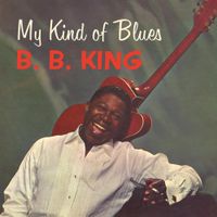 B.B. King - My Kind of Blues