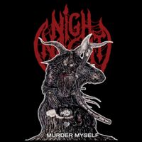 Nighnacht - Murder Myself