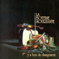 La Bottine Souriante - Y'a ben du changement