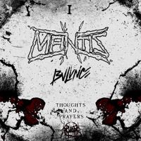 Mantis - Thoughts & Prayers
