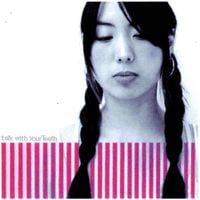 Helen Sun - talk with your Teeth