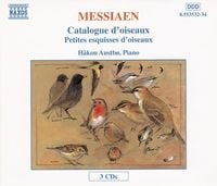 H&aring;kon Austb&ouml; - Messiaen: Catalogue d'oiseaux; Petites esquisses d'oiseaux