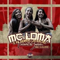 MC Loma e As G&ecirc;meas Lacra&ccedil;&atilde;o - Passinho do Japon&ecirc;s