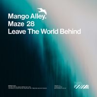 Maze 28 - Leave The World Behind
