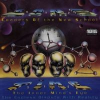 Leaders of the New School - T.I.M.E. (The Inner Mind's Eye)