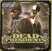 LA The Darkman & Willie The Kid - Dead Presidents