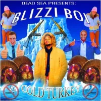 Blizzi Boi - Cold Turkey