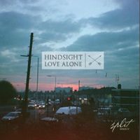 Hindsight - Split - EP