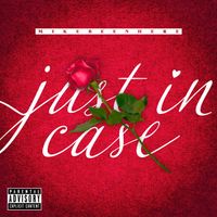 MikeBeenHere - Just In Case