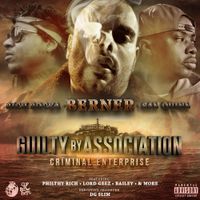 Berner - Guilty by Association 2: Criminal Enterprise