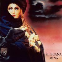 Mina - S&igrave;, buana