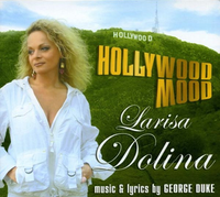 Лариса Долина [Larisa Dolina] - Hollywood Mood