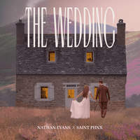 Nathan Evans - The Wedding