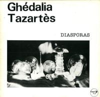 Gh&eacute;dalia Tazart&egrave;s - Diasporas