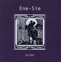 Ene-Sie - Alaak