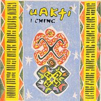 Uakti - I Ching