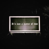 Decarthus - It's Just A Matter Of Time